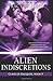 Alien Indiscretions (Clans of Kalquor, #9)