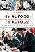De Europa a Europa: 30 años de historia vividos desde la noticia