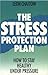 The Stress Protection Plan: A Comprehensive Wellness Guide to Boosting Your Immune System Naturally