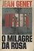 O Milagre da Rosa (Portuguese Edition)