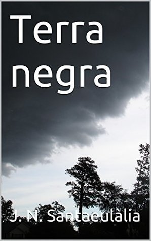 Portada de Terra negra, de J.N. Santaeulàlia