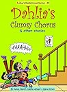 Dahlia's Clumsy Chorus & Other Stories by Hafsa Ahsan