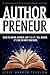 Authorpreneur: Build the Br...