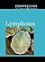 Lymphoma (Perspectives on Diseases and Disorders)