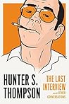 Hunter S. Thompson by Hunter S. Thompson