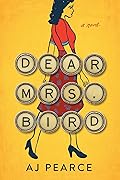 Dear Mrs. Bird (The Emmy Lake Chronicles, #1)