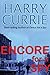 Encore For a Spy by Harry Currie