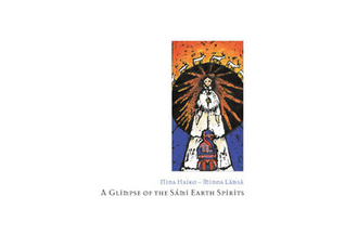 A GLIMPSE OF THE SÁMI EARTH SPIRITS (Paperback)