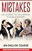 MISTAKES: Life Lessons That...