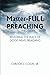 Masterful Preaching (Ministerial Enrichment)