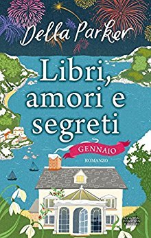 Libri, amori e segreti. Gennaio