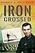 Iron Crossed by Renata Rose