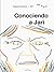 Conociendo a Jari by José Ja Ja Ja
