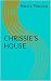 CHRISSIE'S HOUSE