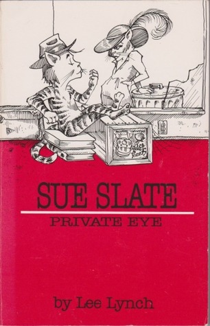 Sue Slate: Private Eye (Paperback)