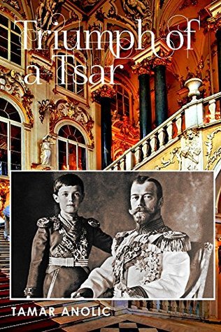 Triumph of a Tsar (Kindle Edition)