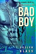Pinned Down by the Bad Boy