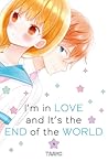 I'm in Love and It's the End of the World, Vol. 4 by Taamo