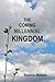 THE COMING MILLENNIAL KINGDOM
