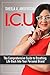 I.C.U.: The Comprehensive Guide to Breathing Life Back Into Your Personal Brand