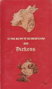 Chesterton over Dickens