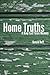 Home Truths: A Deep East Texas Memory