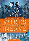 Wires and Nerve, Volume 2 by Marissa Meyer