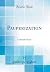 Pauperization: Cause and Cure
