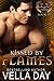 Kissed By Flames by Vella Day