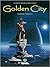 Golden City: L'intégrale - Tomes 1 à 3