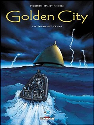 Golden City: L'intégrale - Tomes 7 à 9 (Paperback)