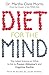 Diet for the Mind: The Latest Science on What to Eat to Prevent Alzheimer’s and Cognitive Decline