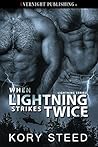 When Lightning St...