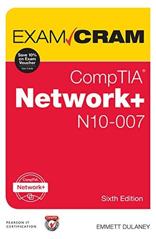 CompTIA Network+ N10-007 Exam Cram (Kindle Edition)