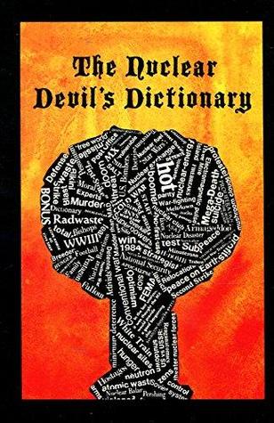 Nuclear Devil's Dictionary (Paperback)