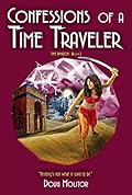 Confessions of a Time Traveler