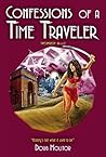 Confessions of a Time Traveler (Time Amazon #2)