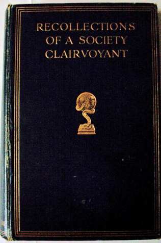 Recollections of a Society Clairvoyant (Hardcover)