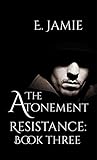 The Atonement (Resistance Book 3)