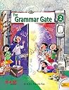 The Grammar Gate ...