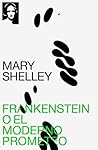 Book cover for Frankenstein o el moderno Prometeo (Spanish Edition)