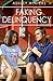 Faking Delinquency