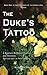 The Duke's Tattoo (Horsemen of the Apocalypse, #1)