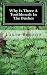 Why Is There A Toothbrush In The Bushes by Laura Bonano