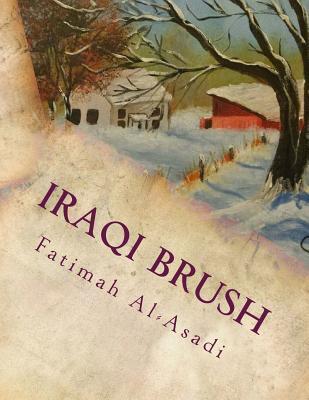 Iraqi Brush: Paintings of Fatimah Al-Asadi