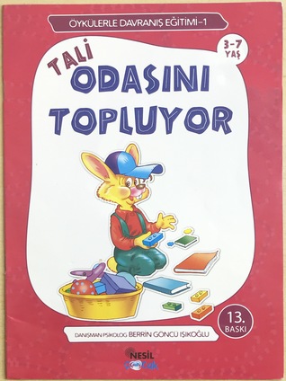 Tali Odasını Topluyor (Öykülerle Davranış Eğitimi, #1)