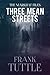 Three Mean Streets (The Markhat Files Book 1)