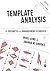 Template Analysis for Business and Management Students (Mastering Business Research Methods)