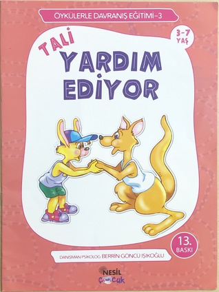 Tali Yardım Ediyor (Öykülerle Davranış Eğitimi, #3)
