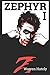 Zephyr I (Zephyr, #1)